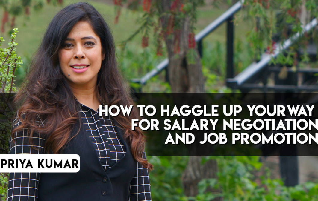 How To Haggle Up Your Way For Salary Negotiation And Job Promotion